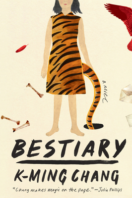 Bestiary by K-Ming Chang