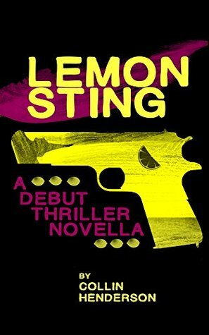 Lemon Sting by Brian Richmond, Collin Henderson