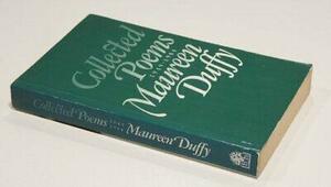 Collected Poems by Maureen Duffy