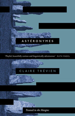 Astéronymes by Claire Trévien