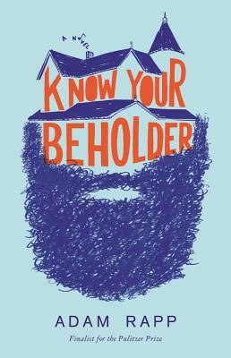 Know Your Beholder by 