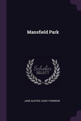 Mansfield Park by Jane Austen