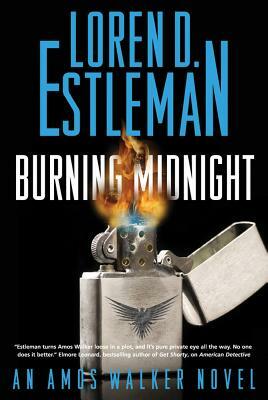 Burning Midnight by Loren D. Estleman