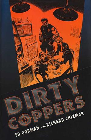 Dirty Coppers by Richard Chizmar, Edward Gorman