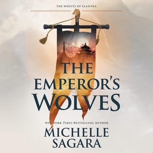 The Emperor's Wolves by Michelle Sagara