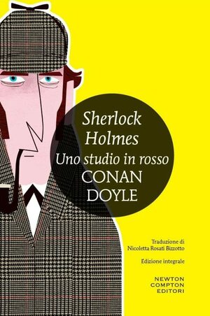 Sherlock Holmes: Uno studio in rosso by Arthur Conan Doyle