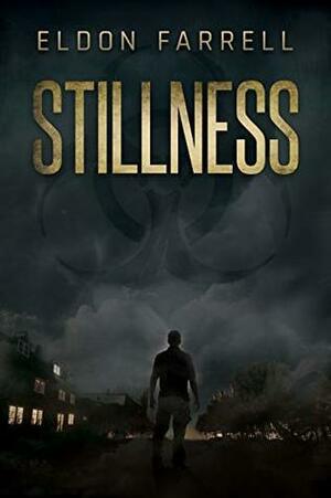 Stillness by Eldon Farrell