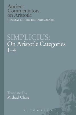 Simplicius: On Aristotle Categories 1-4 by Simplicius