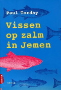 Vissen op zalm in Jemen by Elinor Fuchs, Paul Torday