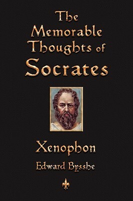 The Memorable Thoughts of Socrates by Xenophon