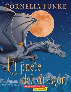 El jinete del dragón by Cornelia Funke