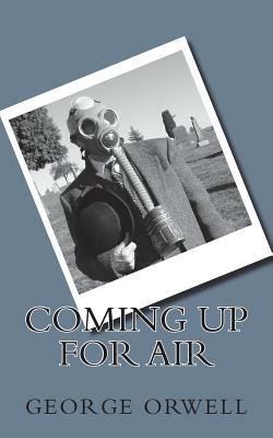 Coming Up For Air by George Orwell