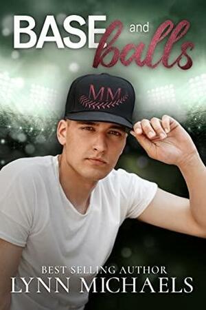 Base and Balls by Lynn Michaels