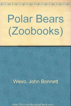 Polar Bears by John Bonnett Wexo, Timothy L. Biel