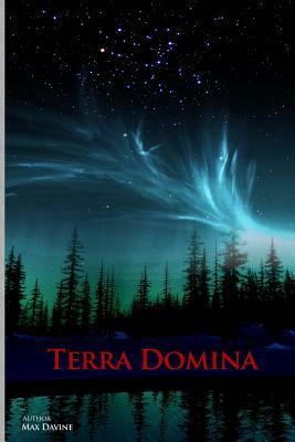 Terra Domina by Max Davine