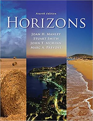 Horizons With 2 CDs by John T. McMinn, Stuart Smith, Joan H. Manley, Marc A. Prévost