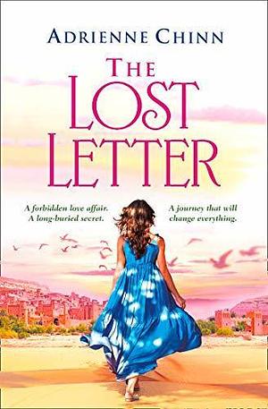 The Lost Letter: A historical romance novel by Adrienne Chinn, Adrienne Chinn