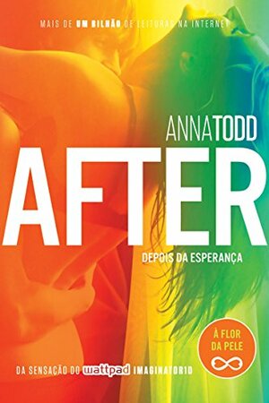 After – Depois da esperança by Anna Todd