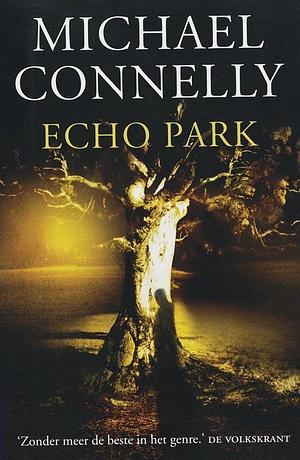 Echo Park  by Michael Connelly