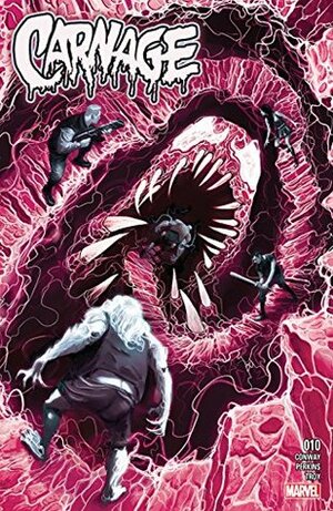 Carnage #10 by Mike Perkins, Gerry Conway, Mike del Mundo