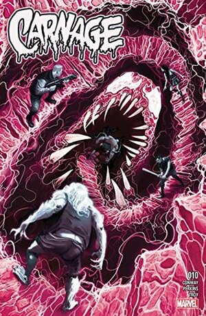 Carnage #10 by Mike Perkins, Mike del Mundo, Gerry Conway