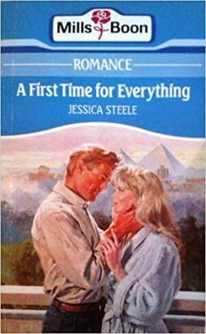 First Time for Everything by Jessica Steele