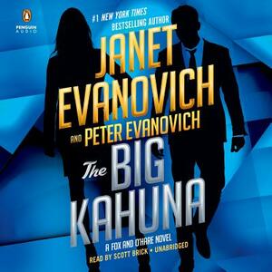 The Big Kahuna by Peter Evanovich, Janet Evanovich