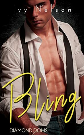 Bling: A Diamond Doms Novel by Ivy Nelson