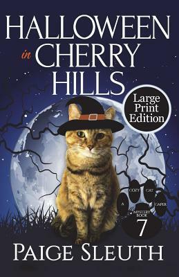 Halloween in Cherry Hills by Paige Sleuth