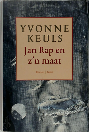 Jan Rap en zijn Maat by Yvonne Keuls