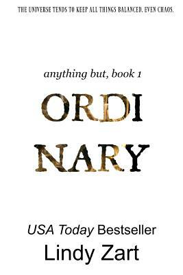 Ordinary by Lindy Zart