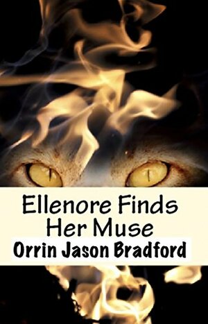 Ellenore Finds Her Muse by W. Bradford Swift, Ann T. Swift