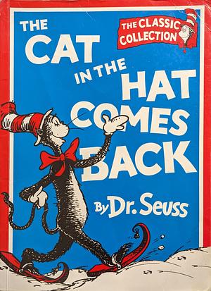 The Cat in the Hat Comes Back by Dr. Seuss