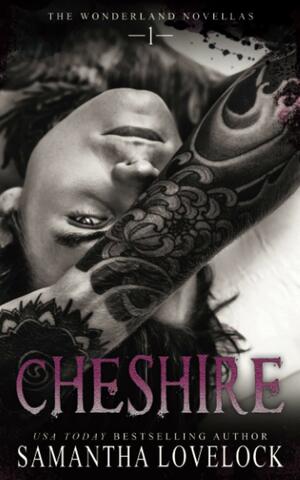 Cheshire by Samantha Lovelock