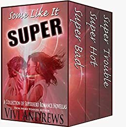 Some Like It Super by Vivi Andrews