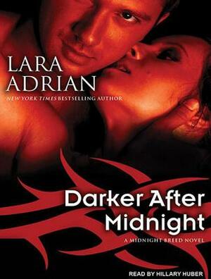 Darker After Midnight by Lara Adrian