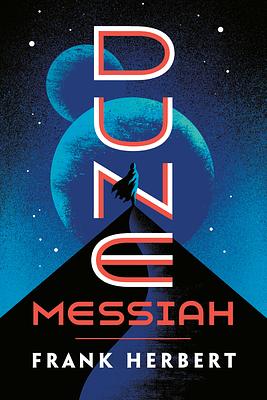 Dune Messiah by Frank Herbert