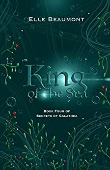 King of the Sea by Elle Beaumont