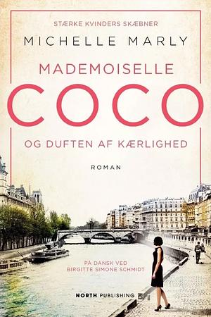 Mademoiselle Coco & Duften af Kærlighed by Michelle Marly