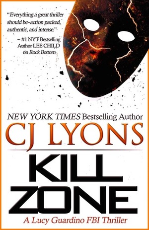 Kill Zone by C.J. Lyons