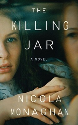 The Killing Jar by Nicola Monaghan