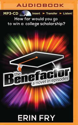 The Benefactor by Erin Fry