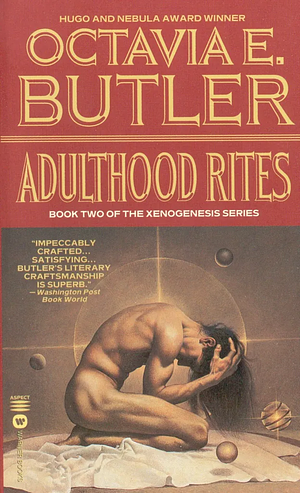 Adulthood Rites by Octavia E. Butler