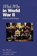 Who's who in World War II by John Keegan