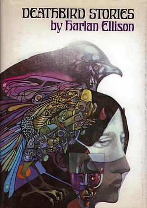 Deathbird Stories by Harlan Ellison