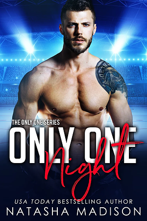 Only One Night by Natasha Madison