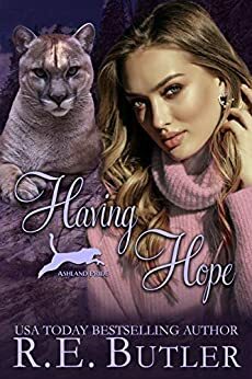 Having Hope by R.E. Butler