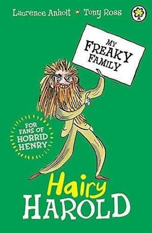 Hairy Harold: Book 8 by Laurence Anholt