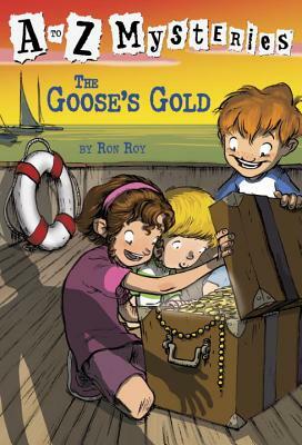 The Goose's Gold by Ron Roy