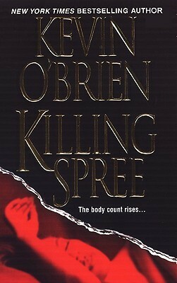 Killing Spree by Kevin O'Brien